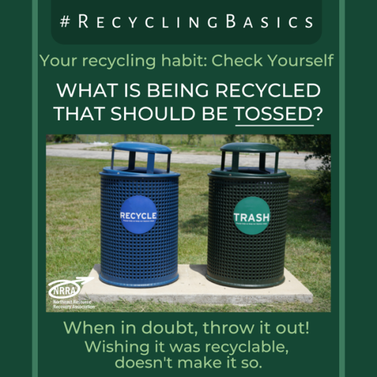 What is Being Recycled that Should be TOSSED? with image of a recycling bin and trash bin