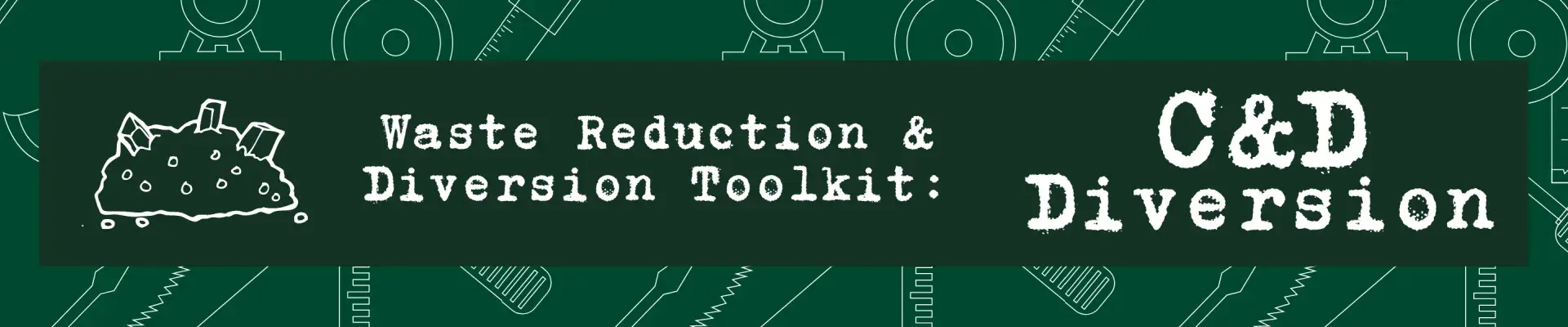 C&D Diversion Toolkit 