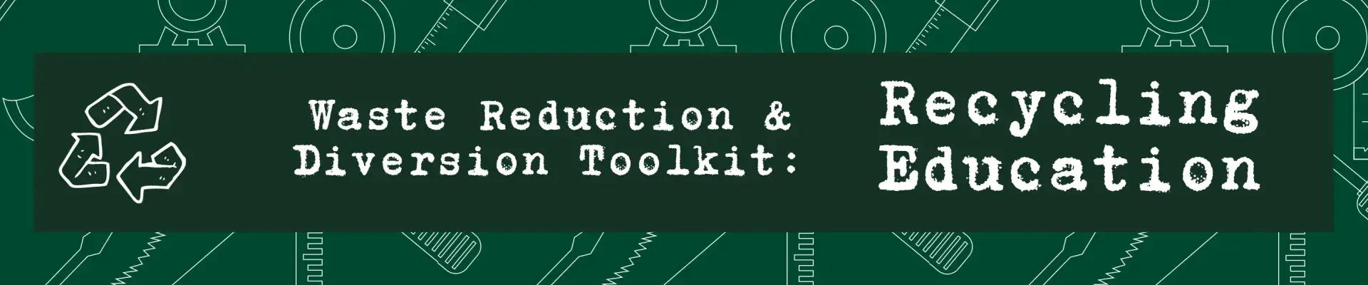 Recycling Education Toolkit