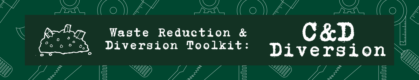 C&D Diversion Toolkit 