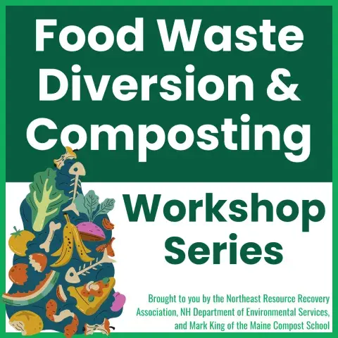Food Waste Diversion & Composting Workshop Series