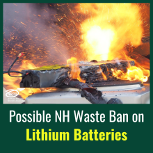 Lithium Battery Possible NH Waste Ban