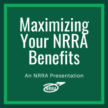 Maximizing your NRRA benefits part 2
