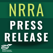 NRRA receives highly competitive EPA Consumer Recycling Education and Outreach grant to implement a 3-year Recycle Right North C