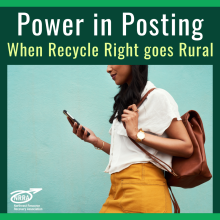 Power in Posting: When Recycle Right goes Rural