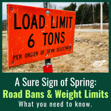 Sign of Spring: Road Weight Limits - What You Need to Know