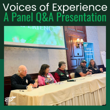 Voices of Experience Panel