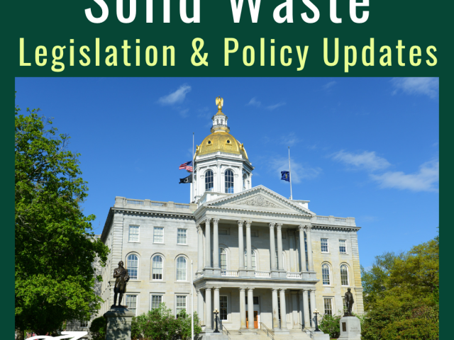 Solid Waste Legislation and Policy Updates