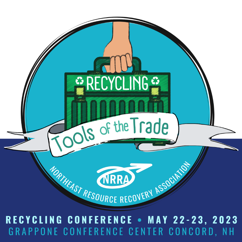 2023 Annual Recycling Conference - Recycling Tools of the Trade
